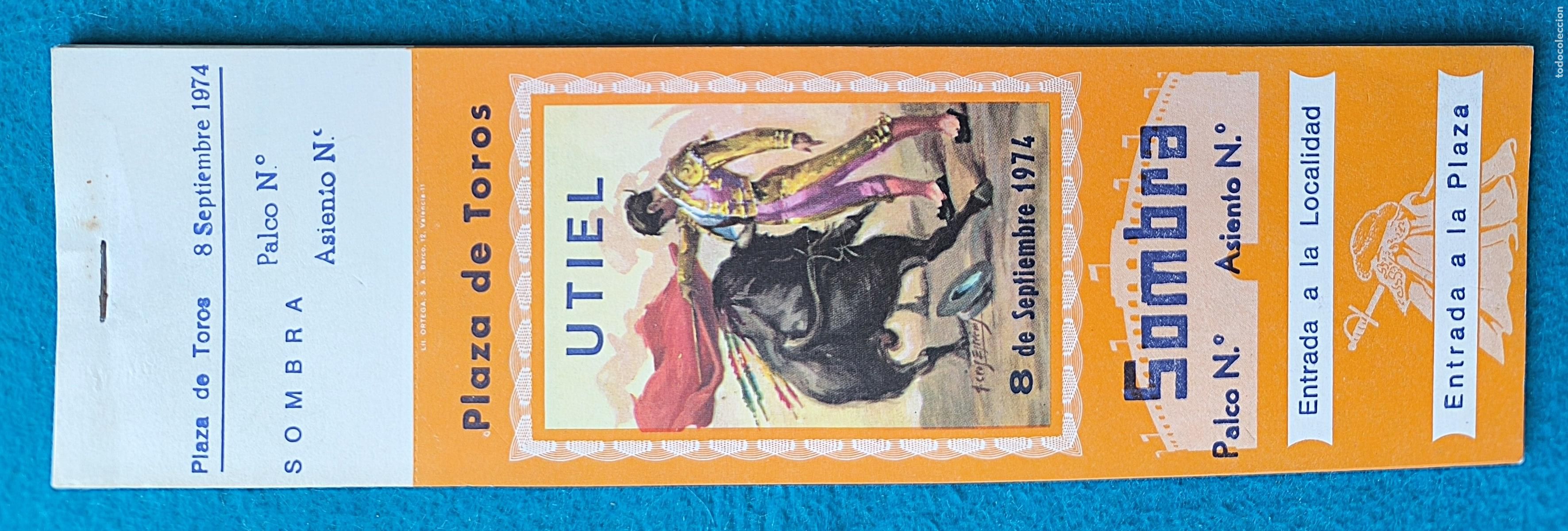 Tauromachia: RW LOTE 11 ENTRADAS PLAZA TOROS UTIEL VALENCIA 1974 LT51