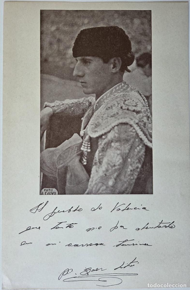 Tauromaquia: Estampa torero Miguel B&aacute;ez LITRI - Foto A. Calvo - Dedicada a Valencia. 25x16 cm