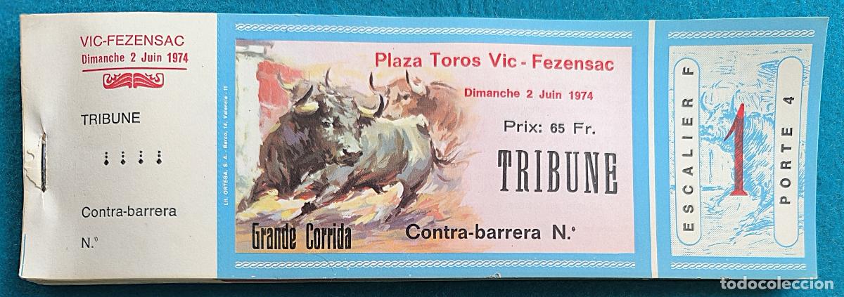 Tauromaquia: RW LOTE 75 ENTRADAS APROX PLAZA TOROS VIC FEZENSAC FRANCIA 1974 LT55