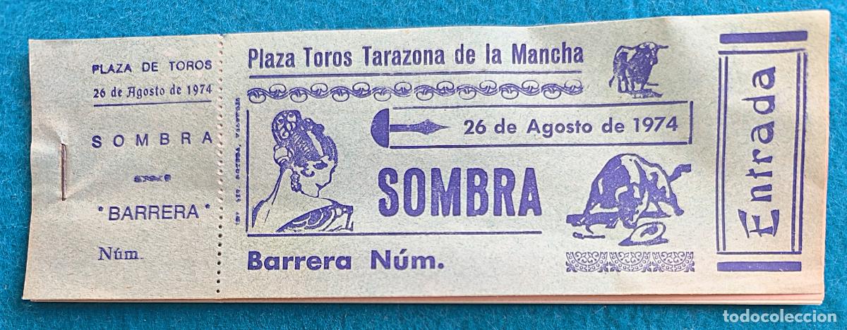 Tauromaquia: RW LOTE 7 ENTRADAS PLAZA TOROS TARAZONA DE LA MANCHA ALBACETE 1974 LT56
