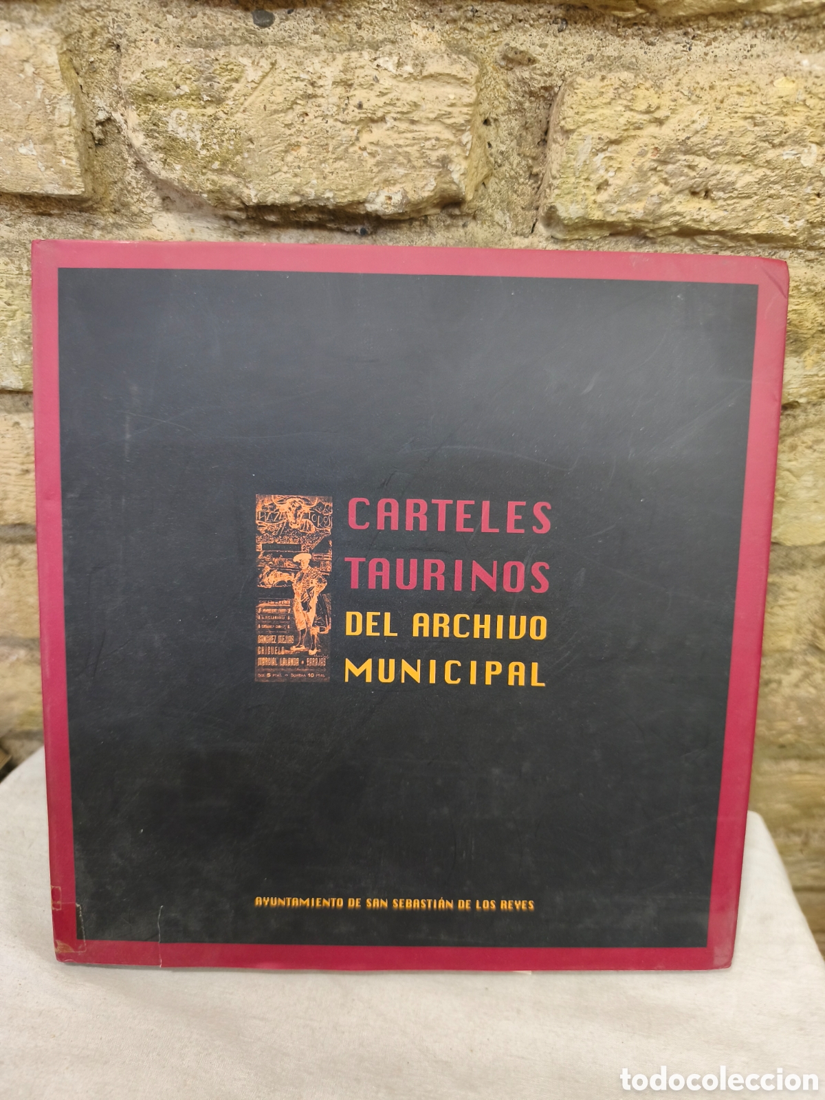 Tauromaquia: CARTELES TAURINOS DEL ARCHIUO MUNICIPAL