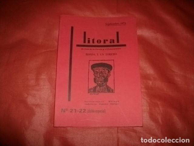 Tauromaquia: n&ordm; 21-22 DOBLE ESPECIAL. LITORAL REVISTA DE POESIA Y PENSAMIENTO RONDA Y UN TORERO. SEPTIEMBRE 1971