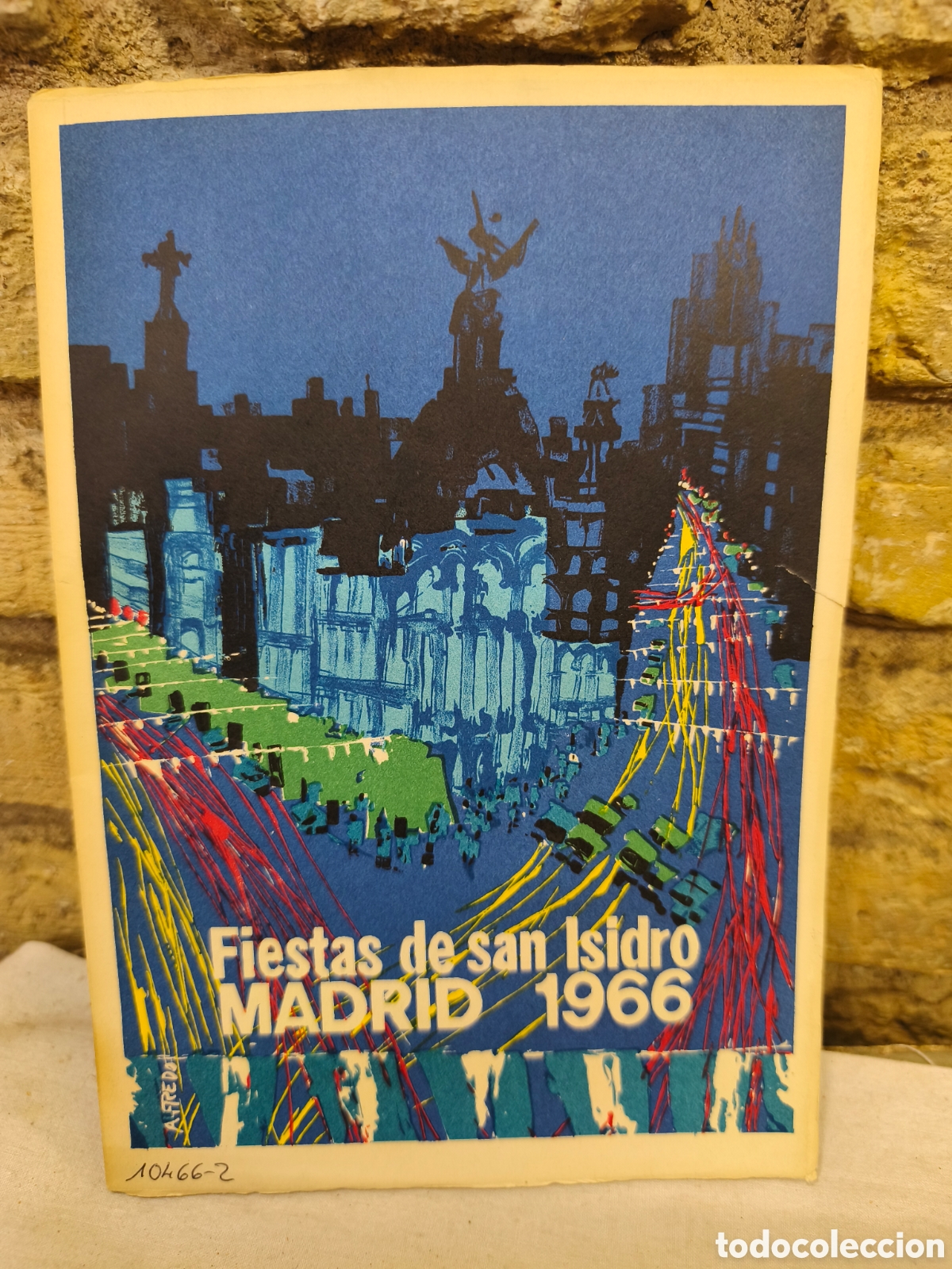 Tauromaquia: Fiestas de San Isidro 1966 Madrid