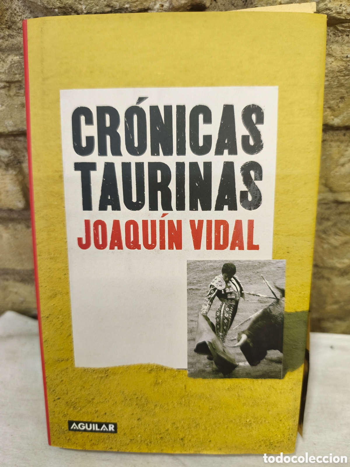 Tauromaquia: CRONICAS TAURINAS JOAQUIN VIDAL