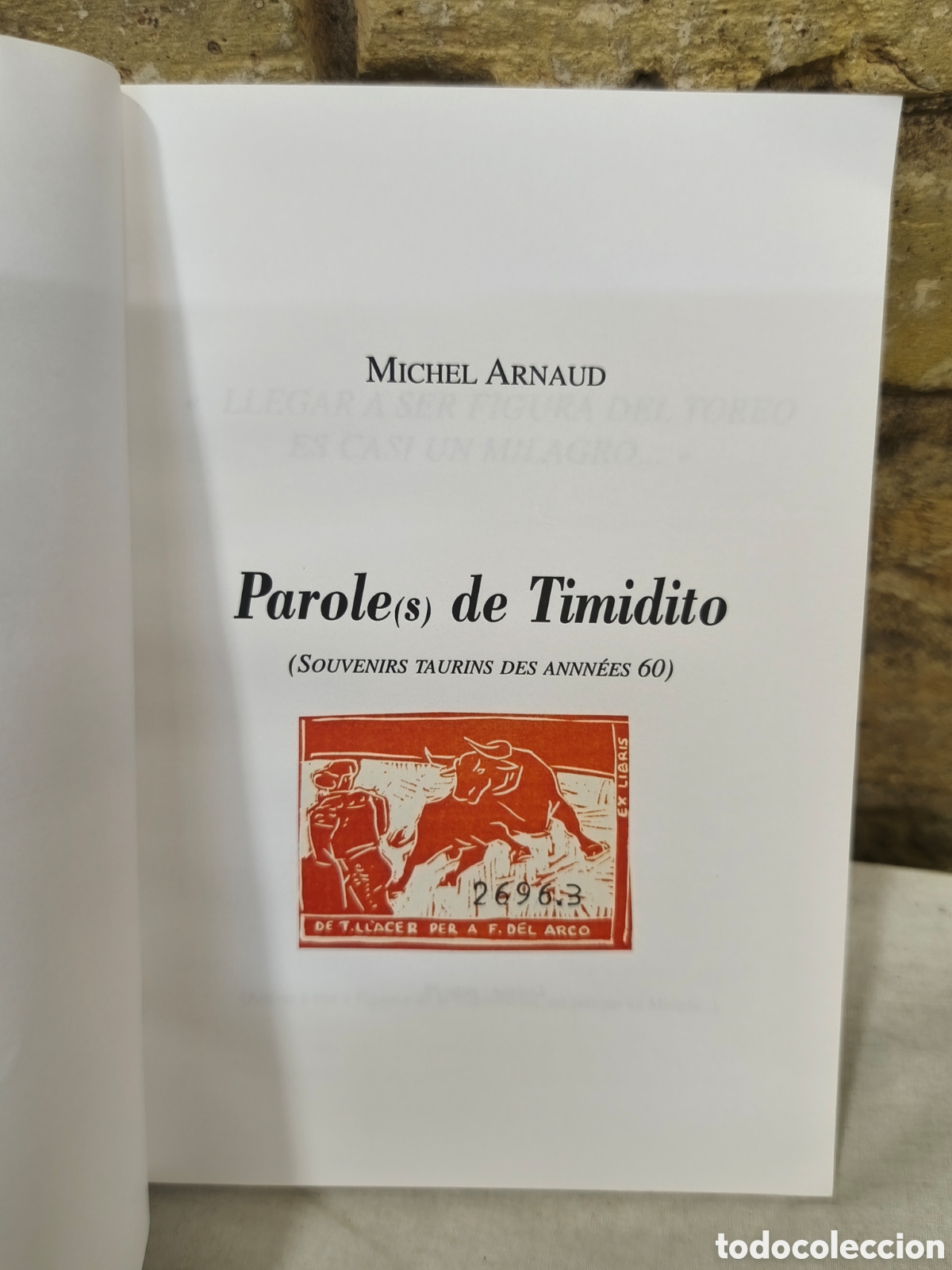 Tauromaquia: MICHEL ARNAUD Paroles de Timidito - Foto 2