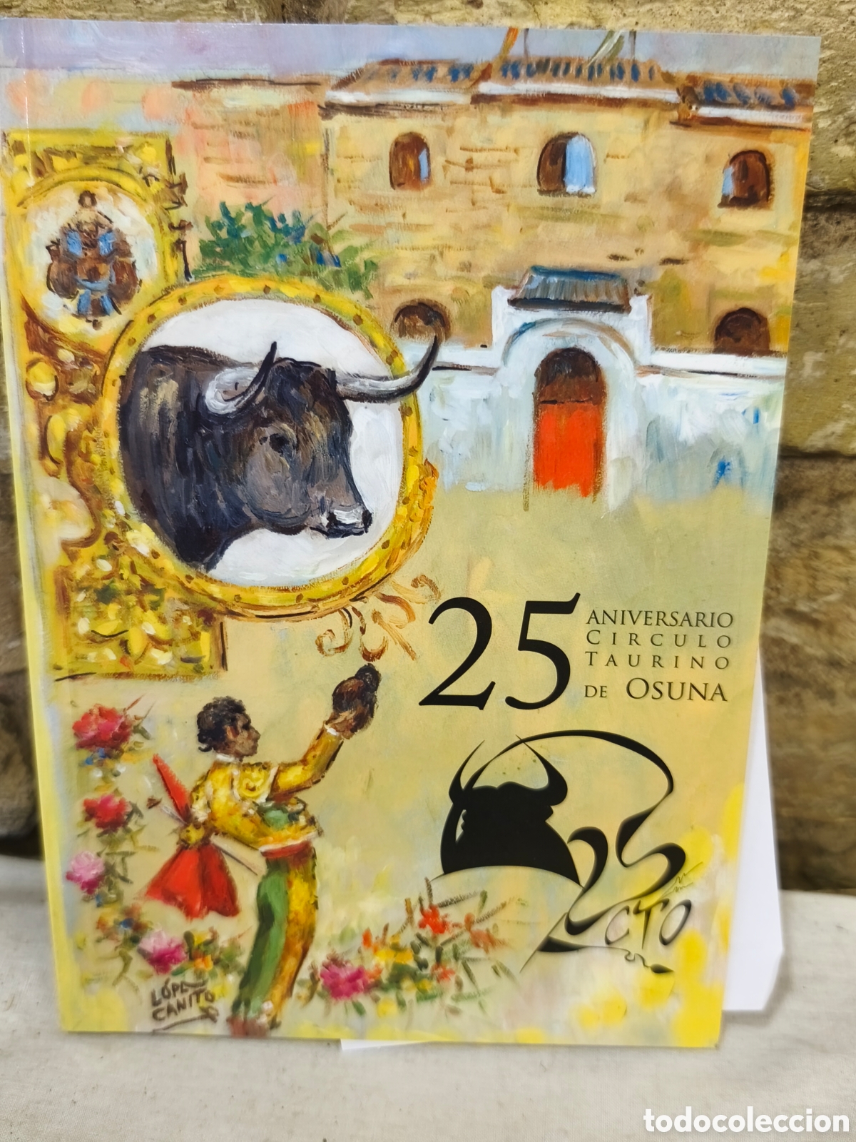Tauromaquia: 25 aniversario c&iacute;rculo Taurino de Osuna