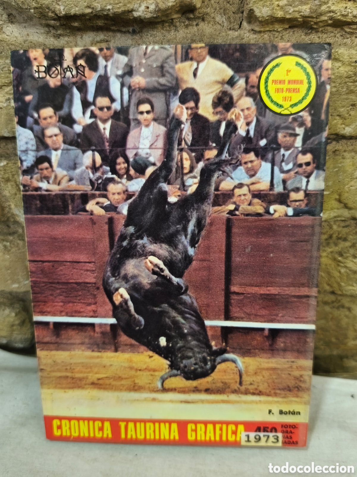 Tauromaquia: CRONICA TAURINA GRAFICA 1973