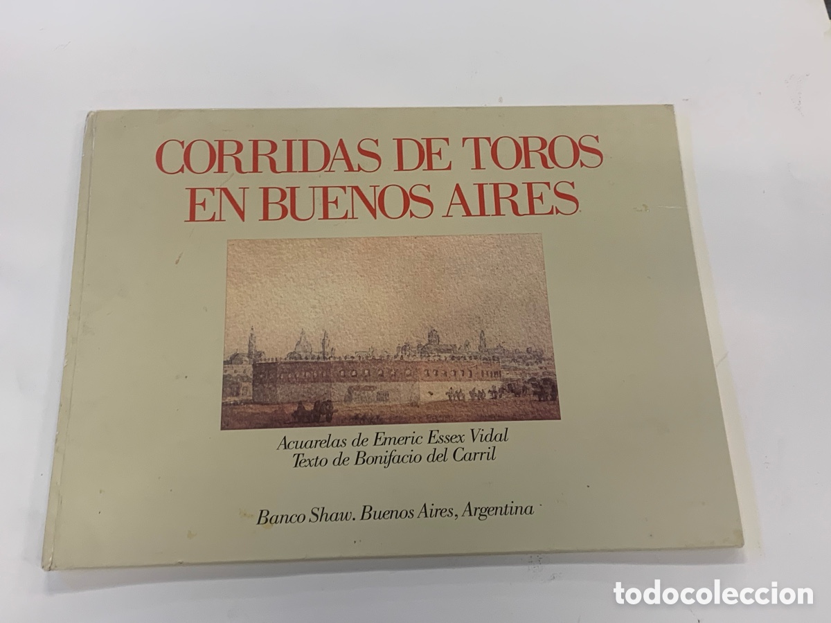 Tauromaquia: Corridas de toros en Buenos Aires