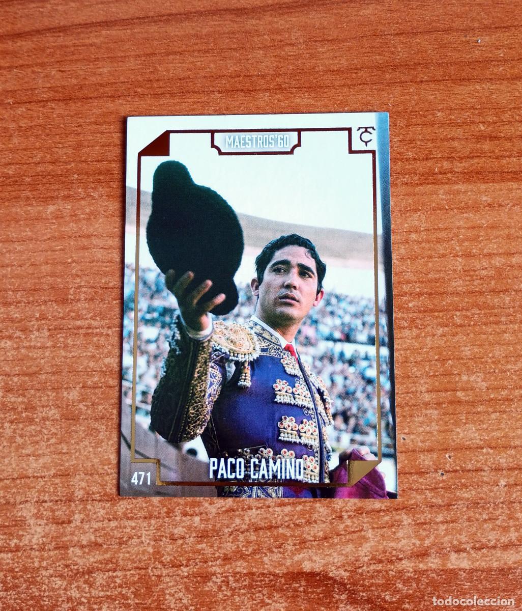 Tauromaquia: Cromo Taurocromos 2026 - N&ordm; 471 - Maestros'60 - Paco Camino