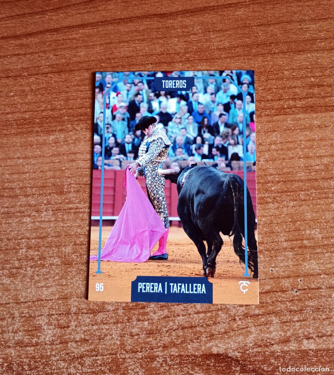 Tauromaquia: Cromo Taurocromos 2026 - N&ordm; 95 - Toreros - Miguel Angel Perera - Tafallera