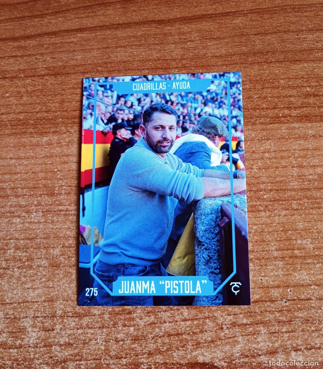 Tauromaquia: Cromo Taurocromos 2026 - N&ordm; 275 - Cuadrillas - Ayuda - Juanma &rdquo;Pistola&rdquo;