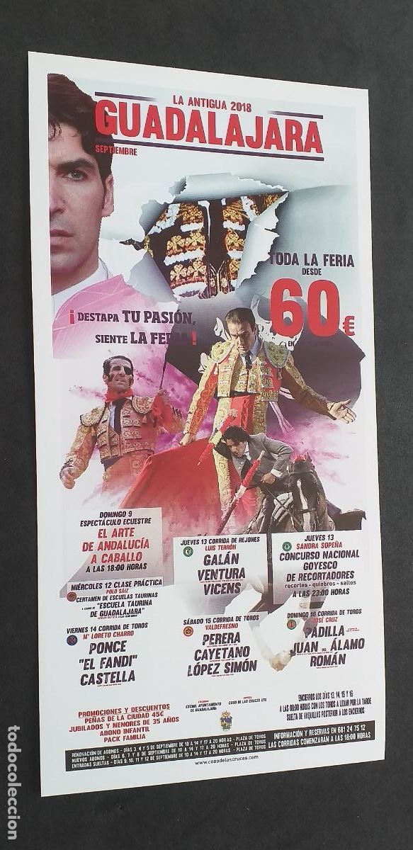 Tauromaquia: TAUROMAQUIA-V55-II-PROGRAMA TAURINO-GUADALAJARA 2018-GALAN-VICENS-EL FANDI-PADILLA-PERERA-CASTELLA