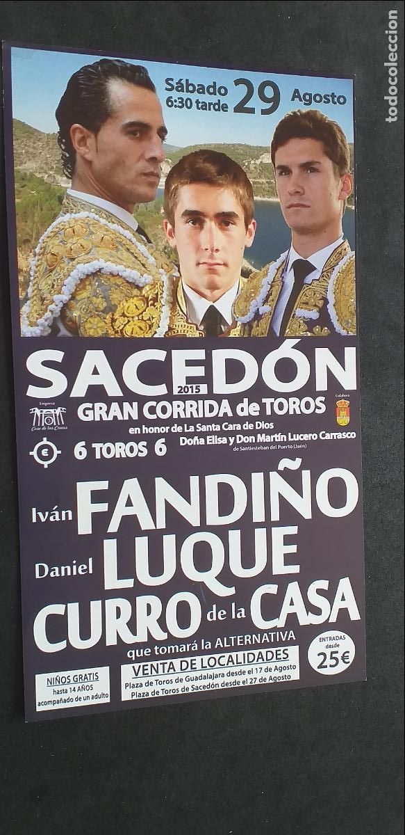 Tauromaquia: TAUROMAQUIA-V55-II-PROGRAMA TAURINO-GUADALAJARA-2015-SACEDON-IVAN FANDI&Ntilde;O-LUQUE-CURRO DE LA CASA