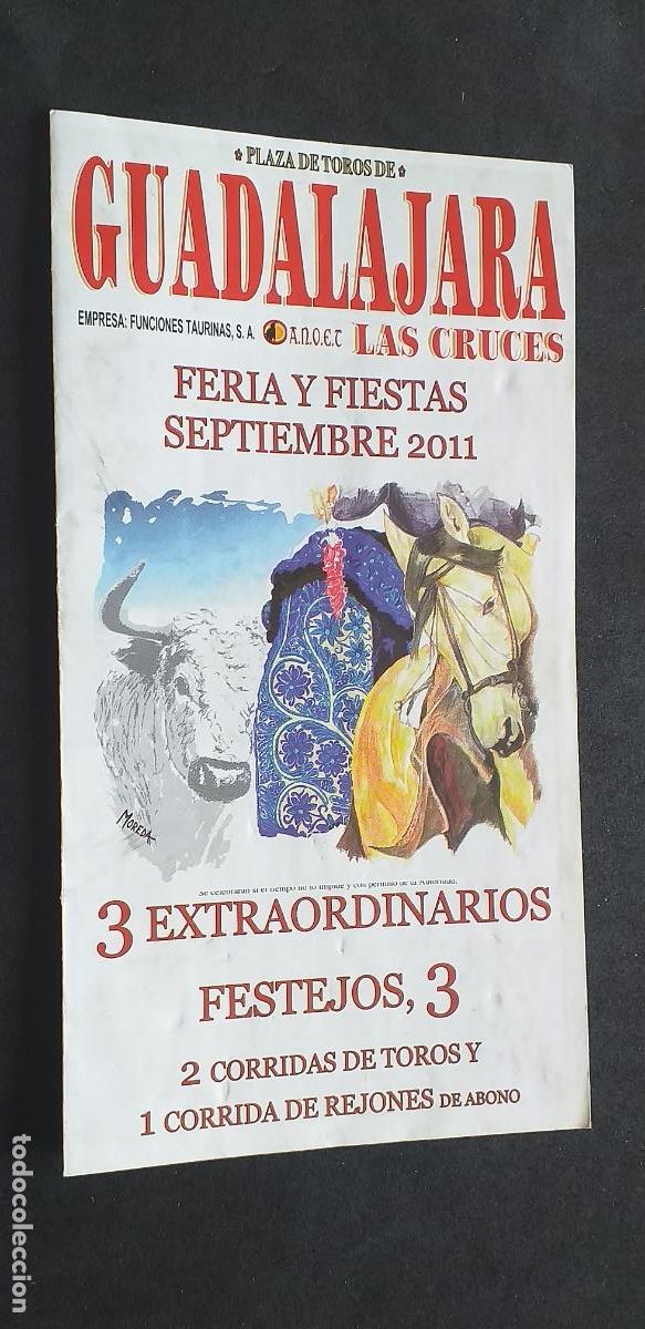Tauromaquia: TAUROMAQUIA-V55-II-PROGRAMA TAURINO-GUADALAJARA-2011-IVAN FANDI&Ntilde;O-CAYETANO-PONCE-VENTURA-LOPEZ BAYO