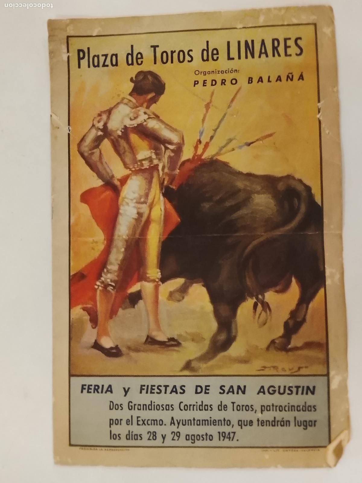 Tauromaquia: PLAZA DE TOROS DE LINARES - A&Ntilde;O 1947 - PROGRAMA ANTIGUO DE CORRIDA DE TOROS -VER FOTOS-(K-15.382)