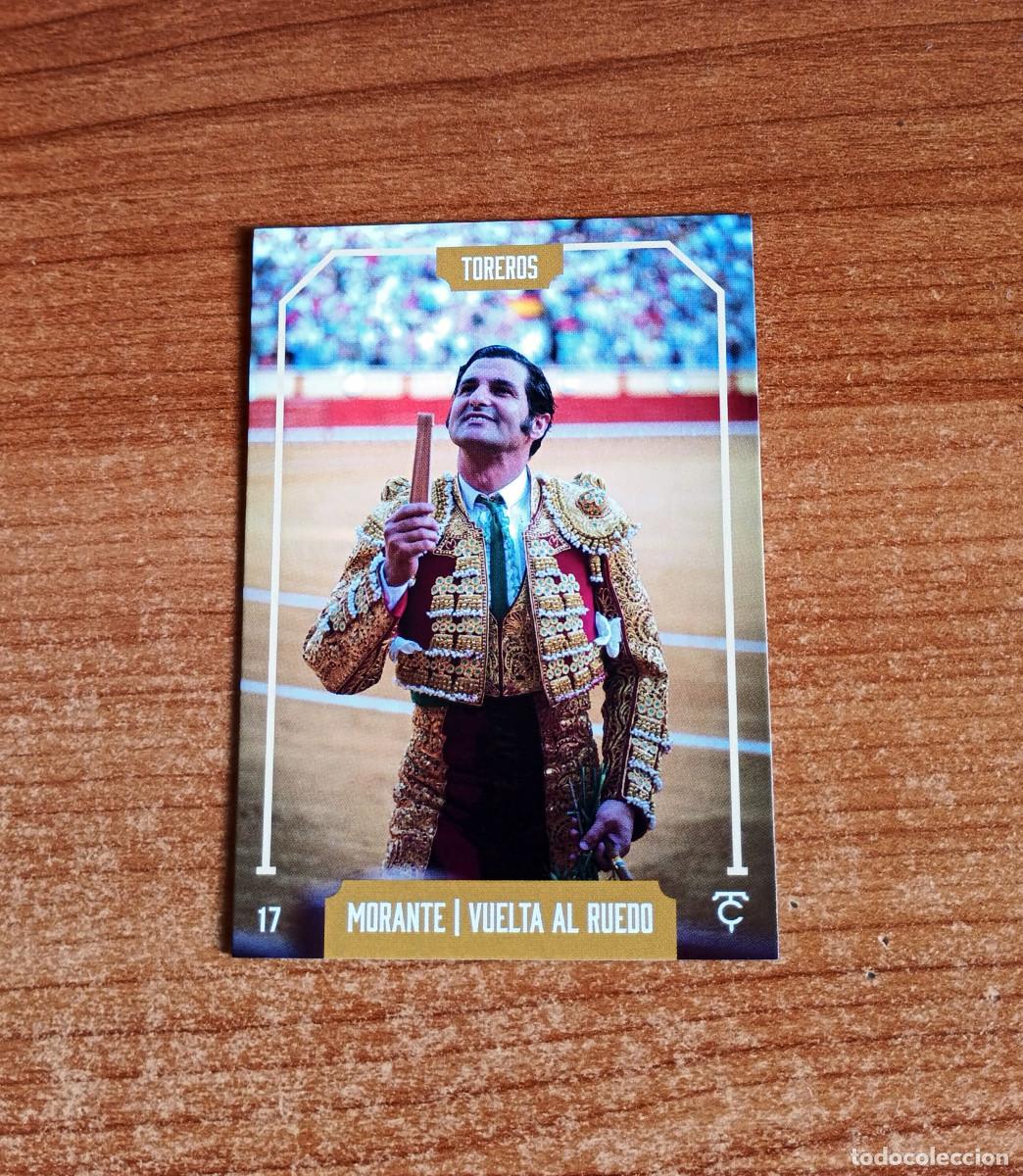 Tauromaquia: Cromo Taurocromos 2026 - N&ordm; 17 - Toreros - Morante de la Puebla - Vuelta al ruedo
