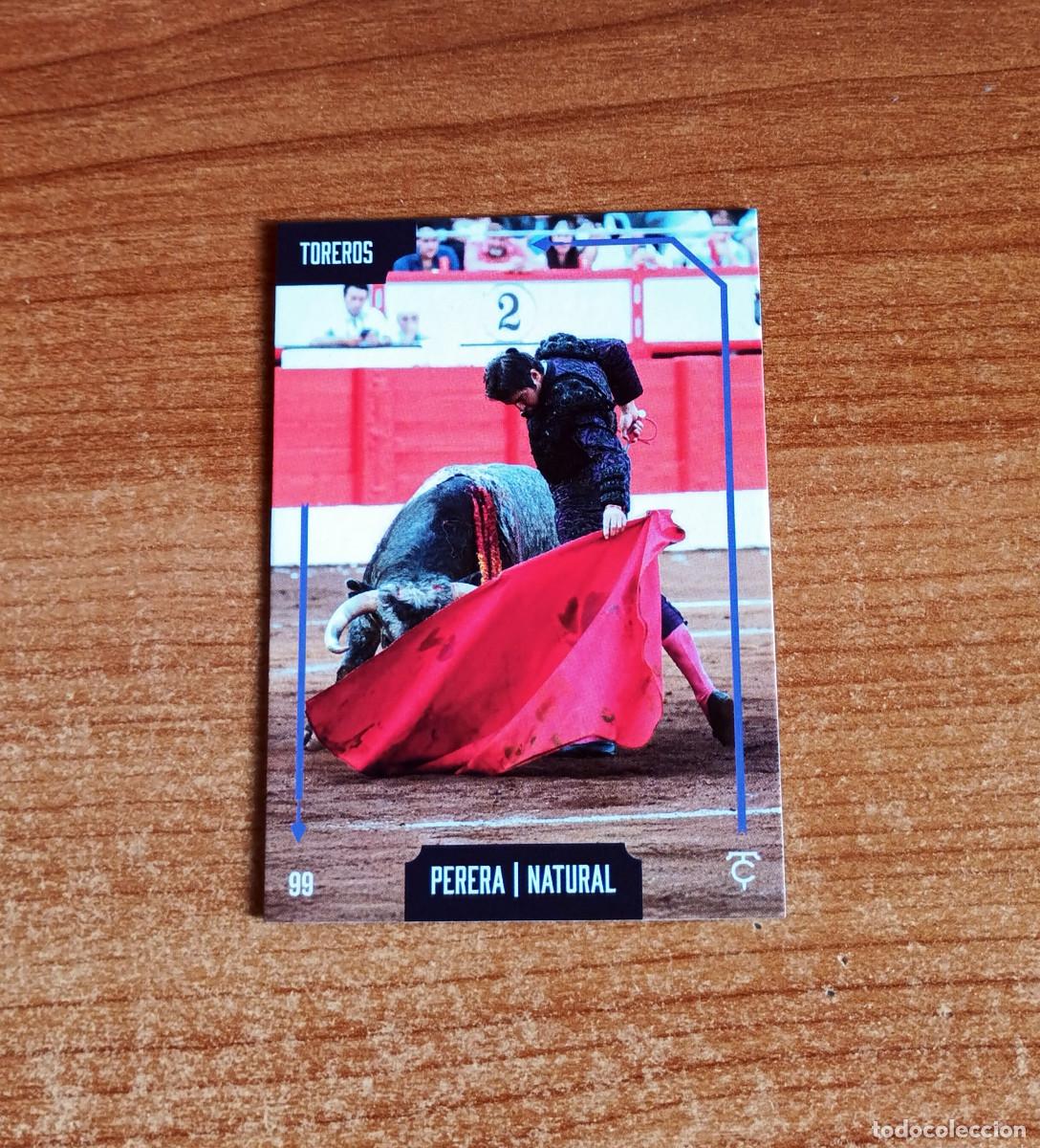 Tauromaquia: Cromo Taurocromos 2026 - N&ordm; 99 - Toreros - Miguel Angel Perera (Natural)