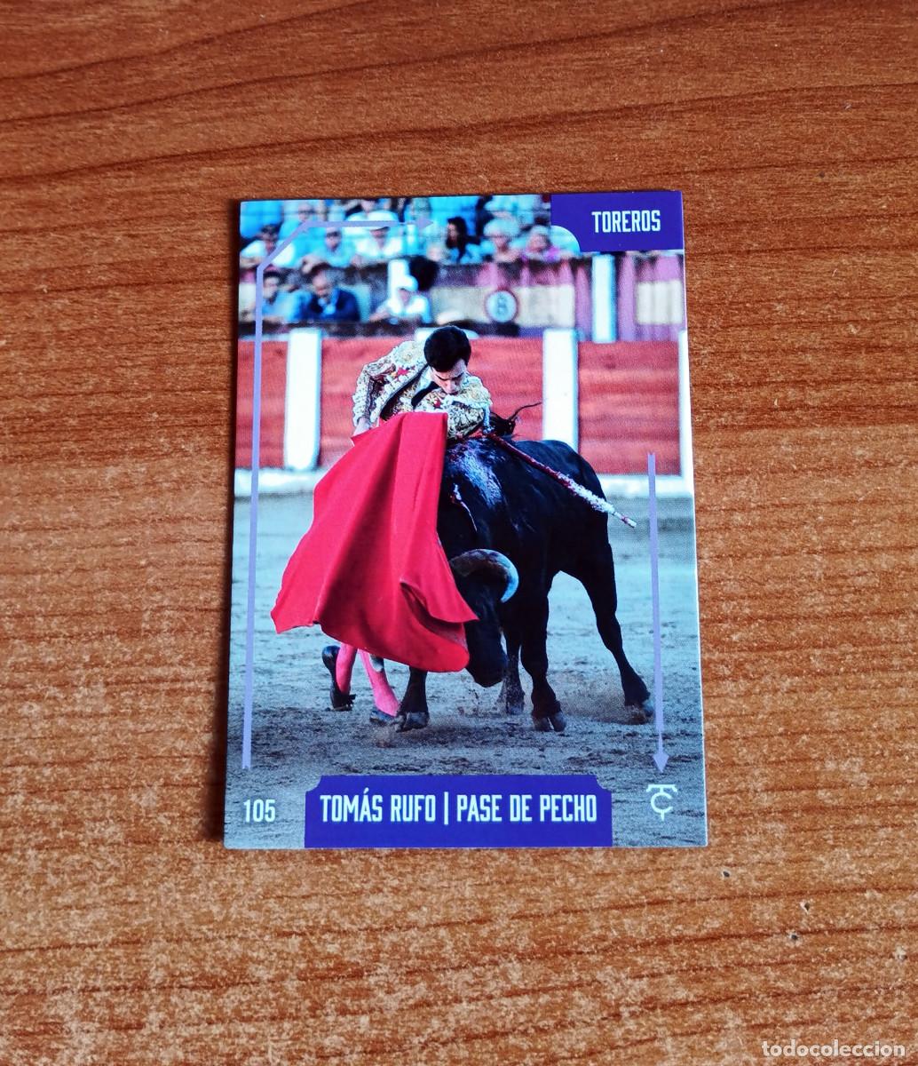 Tauromaquia: Cromo Taurocromos 2026 - N&ordm; 105 - Toreros - Tom&aacute;s Rufo - Pase de pecho