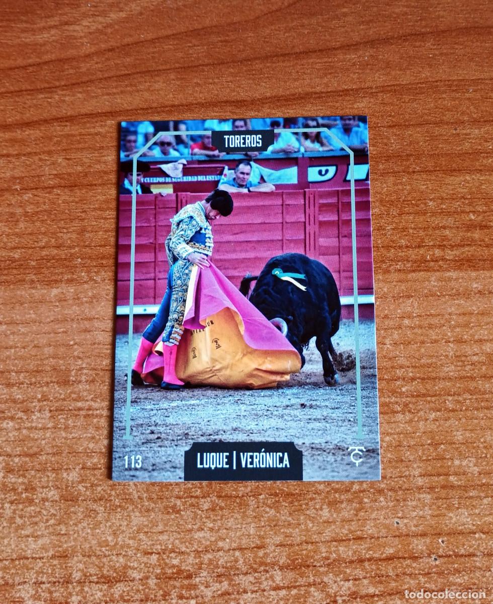 Tauromaquia: Cromo Taurocromos 2026 - N&ordm; 113 - Toreros - Daniel Luque - Ver&oacute;nica