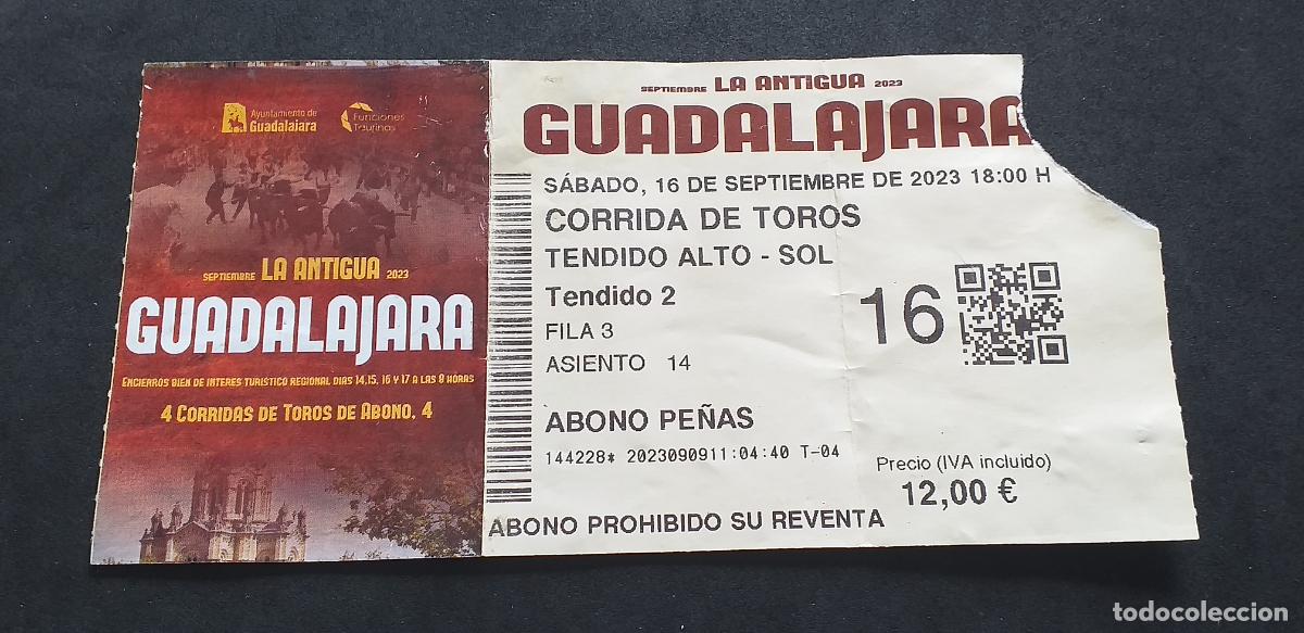 Tauromaquia: TAUROMAQUIA-V55-II-ENTRADA PLAZA DE TOROS-GUADALAJARA 2023