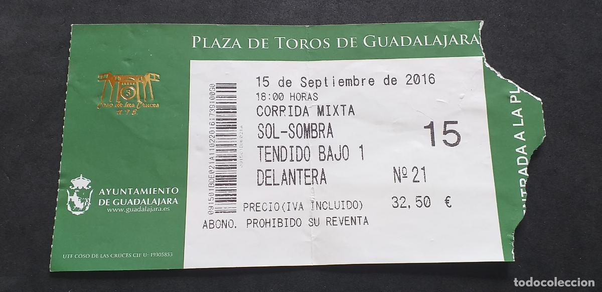 Tauromaquia: TAUROMAQUIA-V55-II-ENTRADA PLAZA DE TOROS-GUADALAJARA 2016
