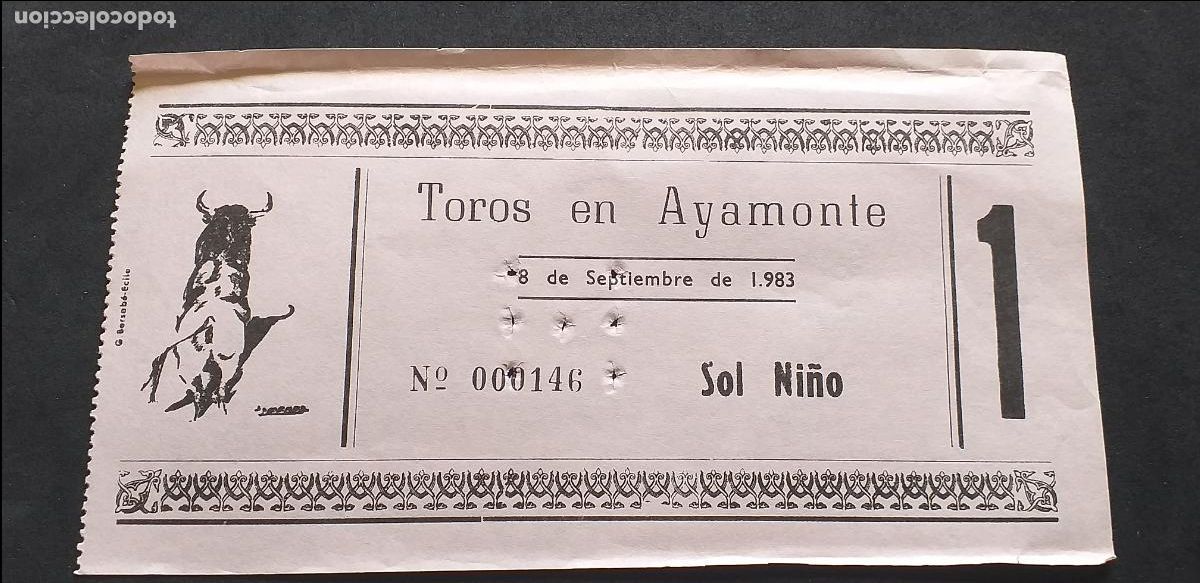 Tauromaquia: TAUROMAQUIA-V55-II-ENTRADA PLAZA DE TOROS-AYAMONTE 1983