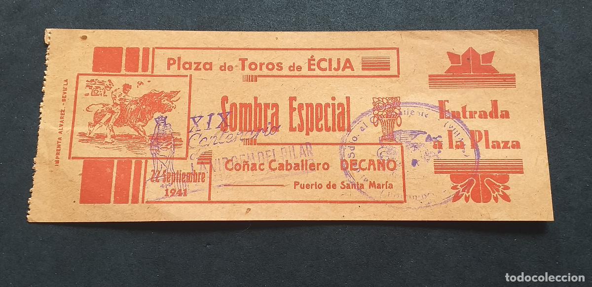 Tauromaquia: TAUROMAQUIA-V55-II-ENTRADA PLAZA DE TOROS-ECIJA-1941