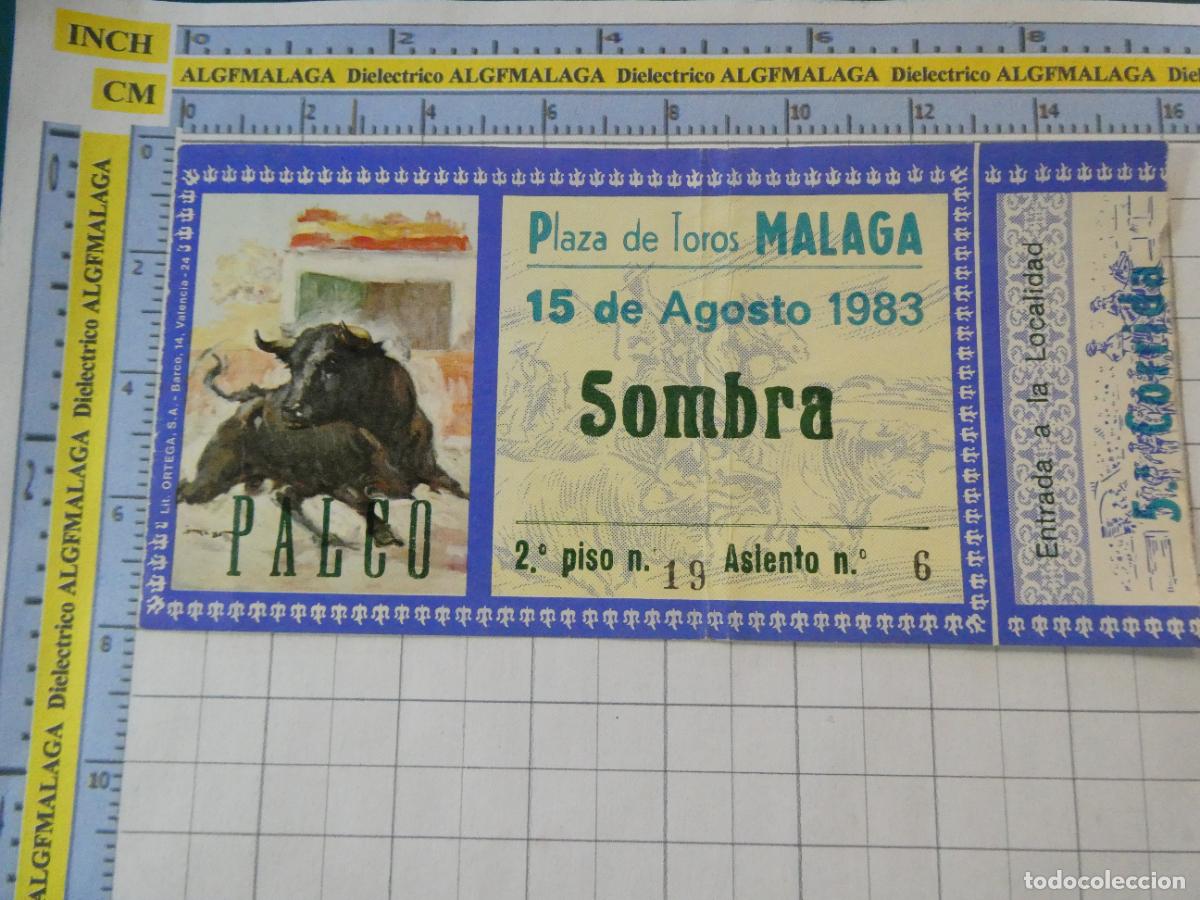 Tauromaquia: ENTRADA TOROS TOREROS CORRIDA PLAZA M&Aacute;LAGA. 15 AGOSTO 1983. 576