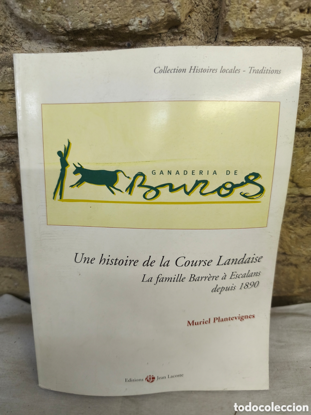 Tauromaquia: Une histoire de la Course Landaise, ganader&iacute;a de burgos