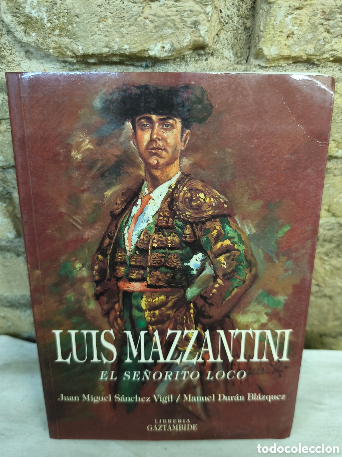 Stierkampf: LUIS MAZZANTINI EL SE&Ntilde;ORITO LOCO