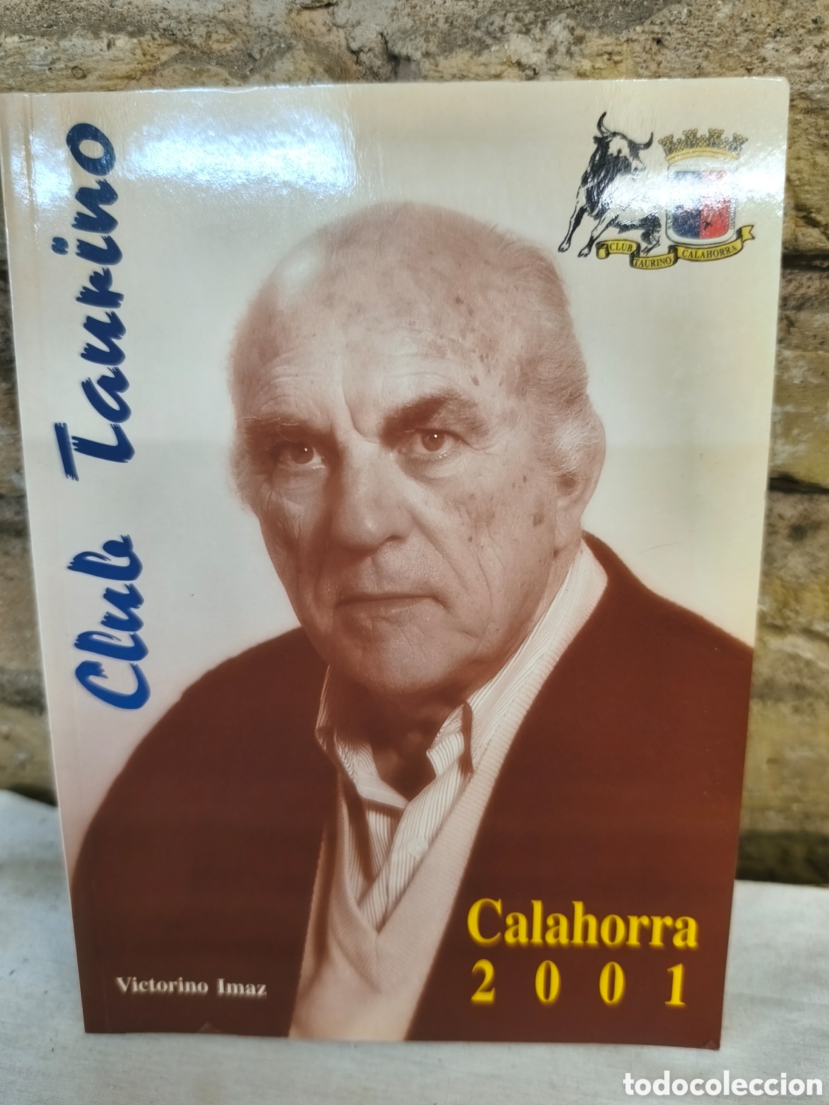 Tauromaquia: Club taurino Calahorra 2001