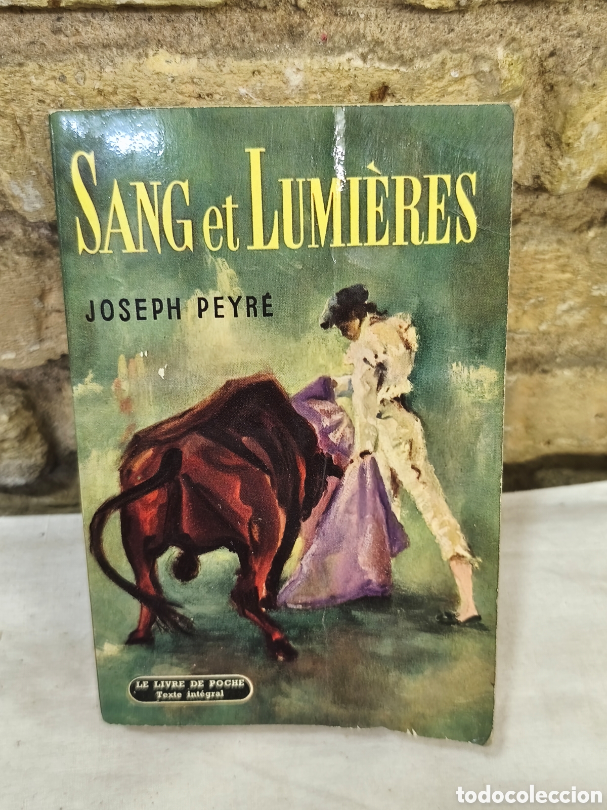 Tauromaquia: SAG e LuMiERES JOSEPH PEYR&Eacute;