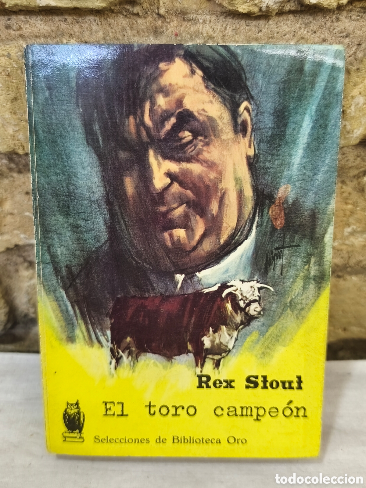 Tauromaquia: EL TORO CAMPEON REX STOUT