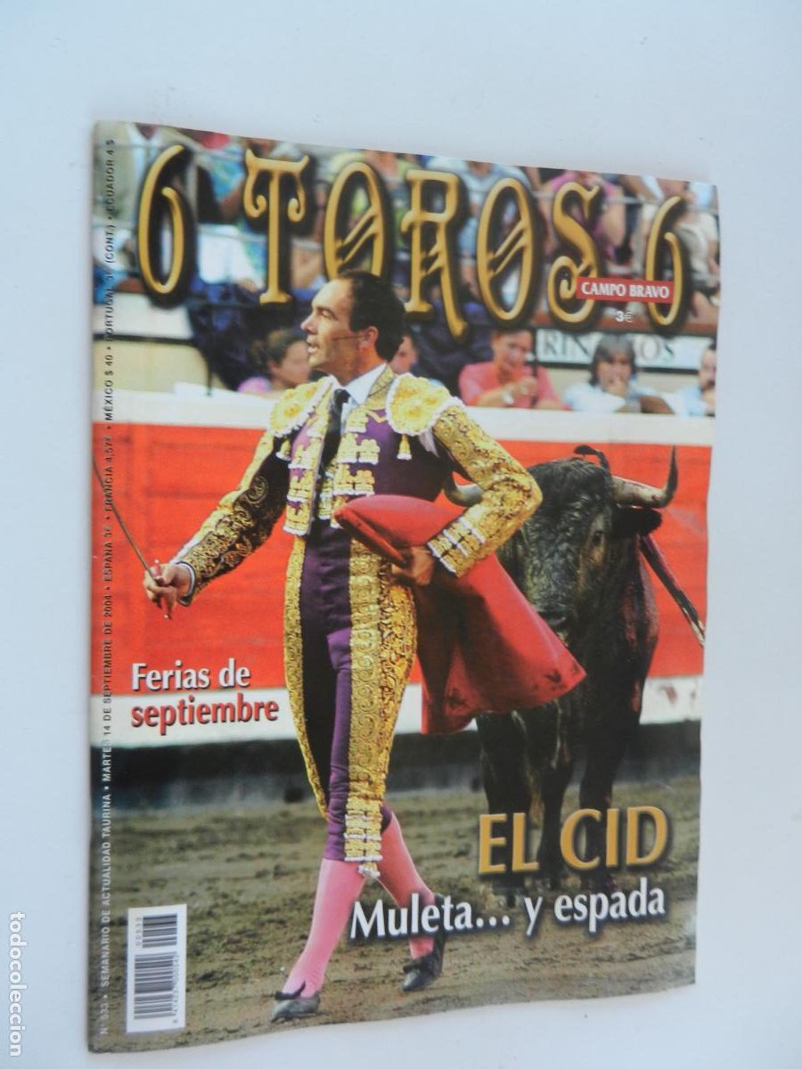 Tauromaquia: 6 TOROS 6 - CAMPO BRAVO - REVISTA N&ordm; 533 - 09-2004 - EL CID ... MULETA Y ESPADA - VER INDICE