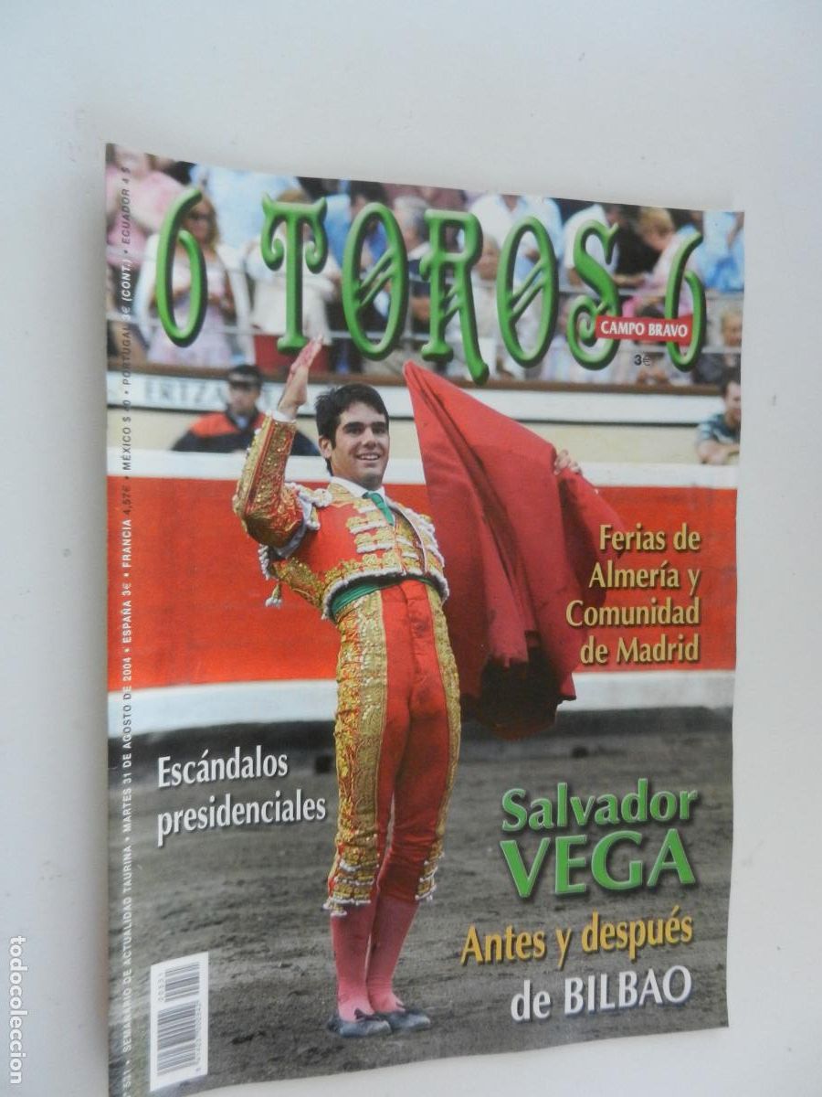Tauromaquia: 6 TOROS 6 - CAMPO BRAVO - REVISTA N&ordm; 531 - 08-2004 - SALVADOR VEDA , ANTES Y DESPUES - VER INDICE