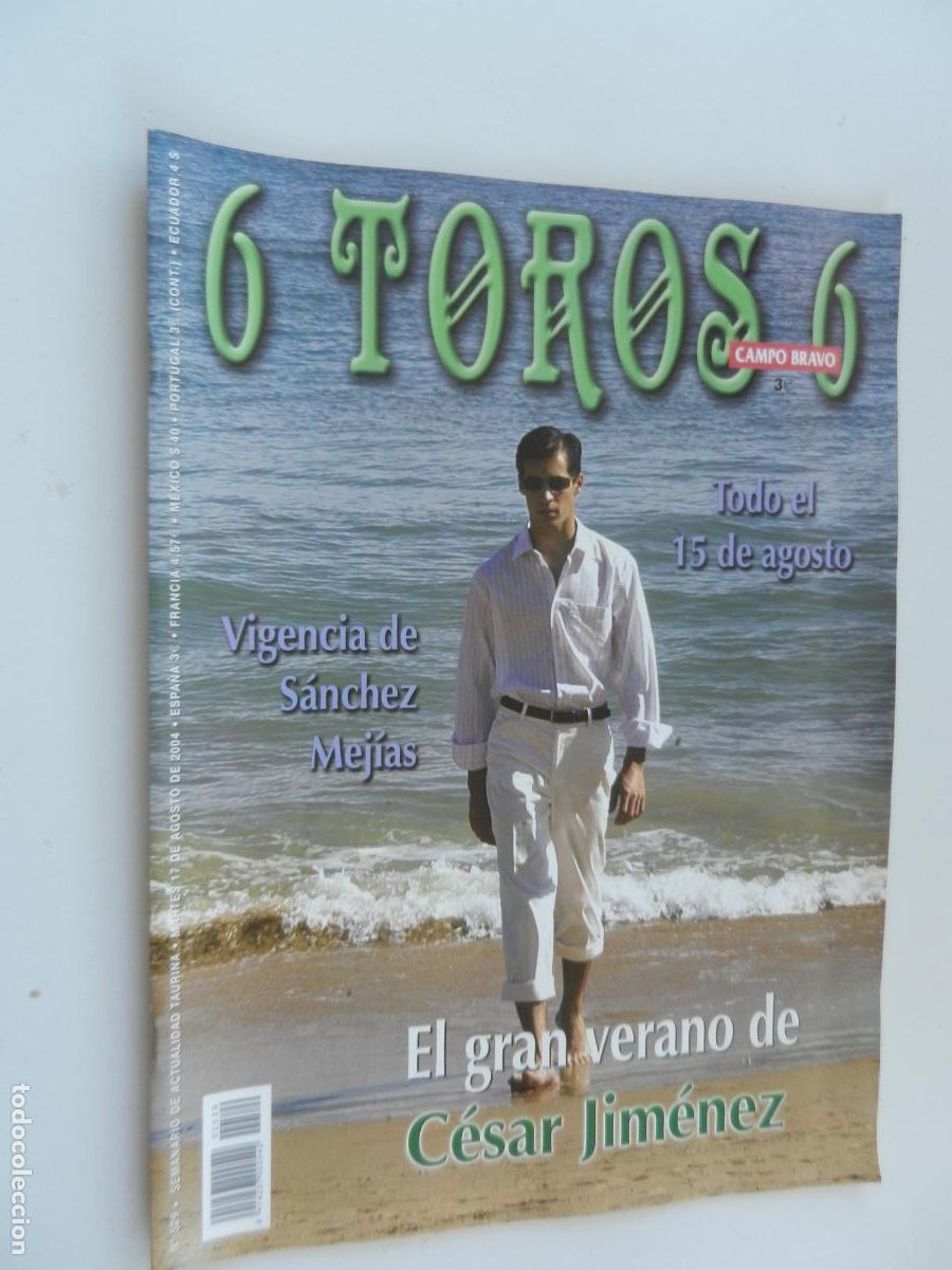 Tauromaquia: 6 TOROS 6 - CAMPO BRAVO - REVISTA N&ordm; 529 - 08-2004 -EL GRAN VERANO DE CESAR JIMENEZ - VER INDICE