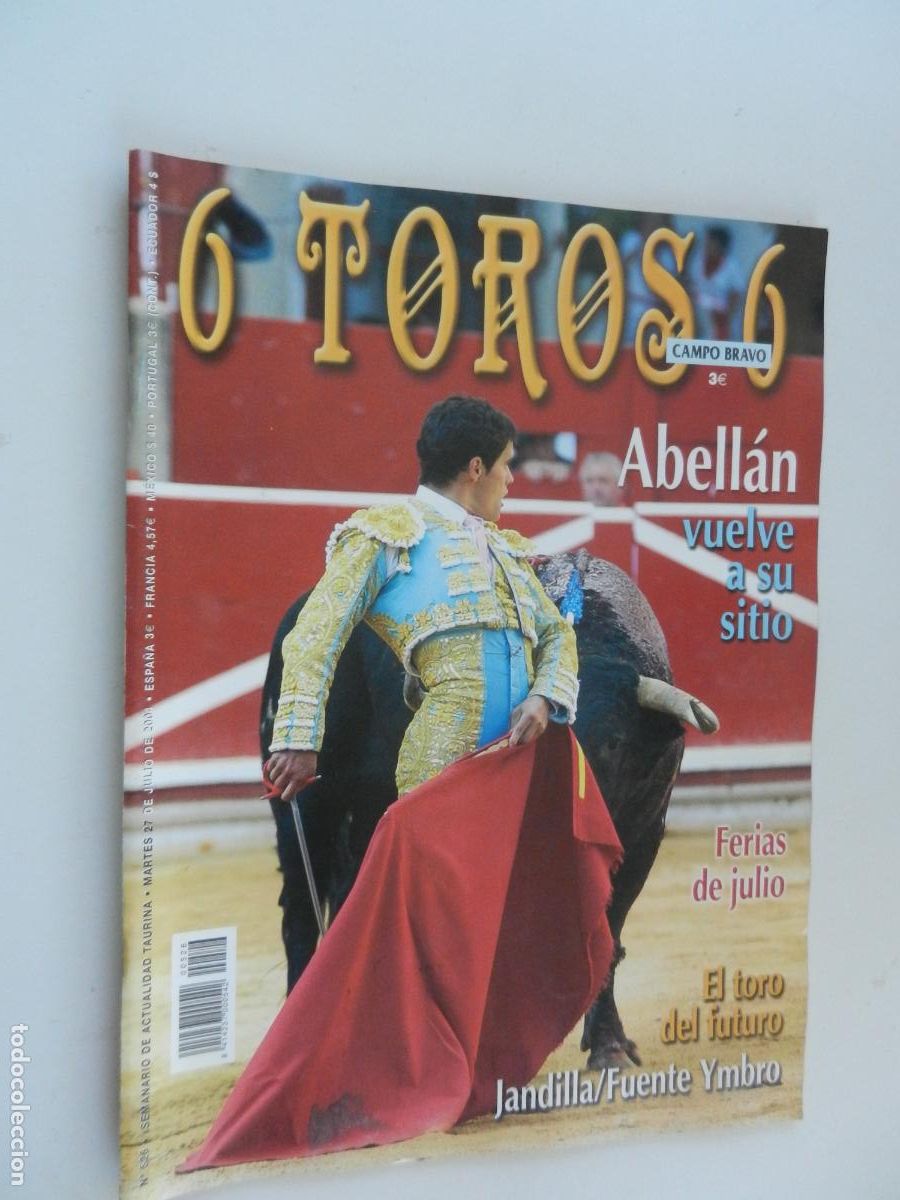 Tauromaquia: 6 TOROS 6 - CAMPO BRAVO - REVISTA N&ordm; 526 - 07-2004 -ABELLAN VUELVE A SU SITIO - VER INDICE