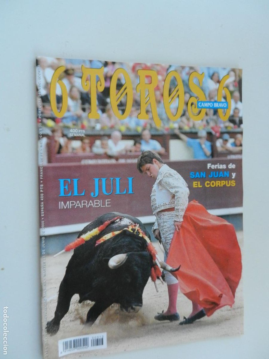 Tauromaquia: 6 TOROS 6 - CAMPO BRAVO - REVISTA N&ordm; 313 - 06-2000-EL JULI IMPARABLE - VER INDICE