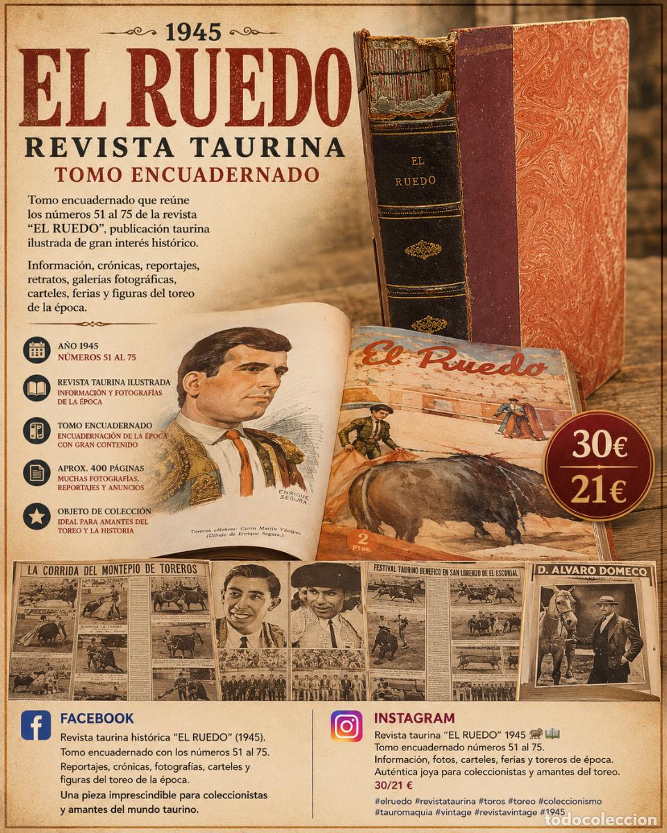 Tauromaquia: EL RUEDO | TOMO ENCUADERNADO 1945 | N.&ordm; 51-75 | MANOLETE | PARA RESTAURAR