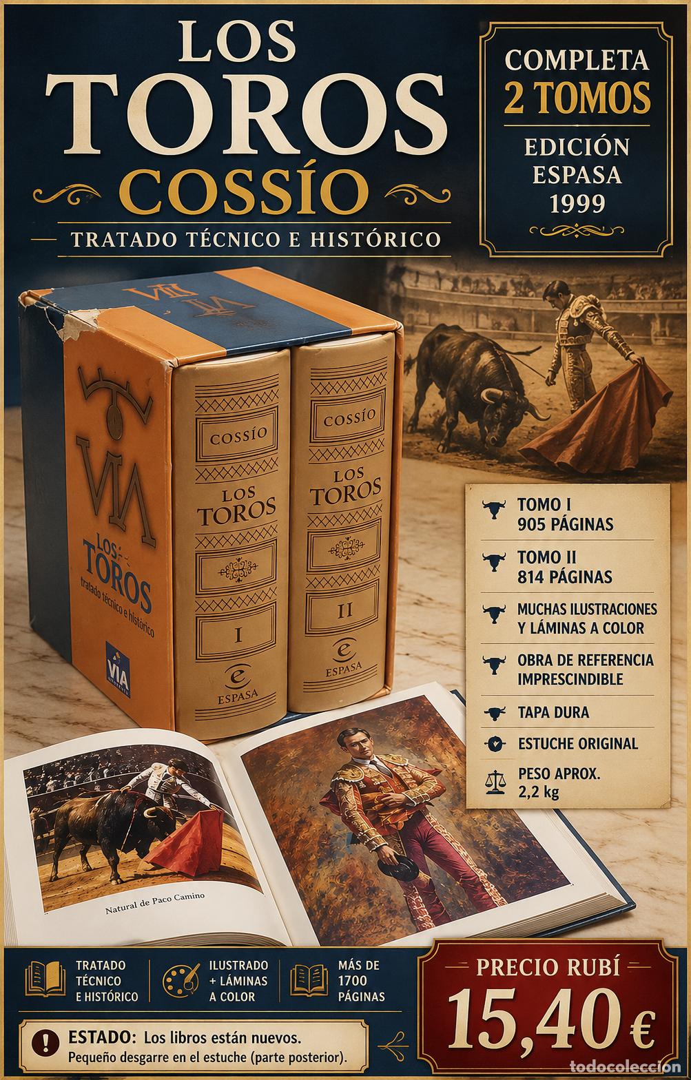 Tauromaquia: LOS TOROS | COSS&Iacute;O | TRATADO T&Eacute;CNICO E HIST&Oacute;RICO | COMPLETA 2 TOMOS | ESPASA 1999