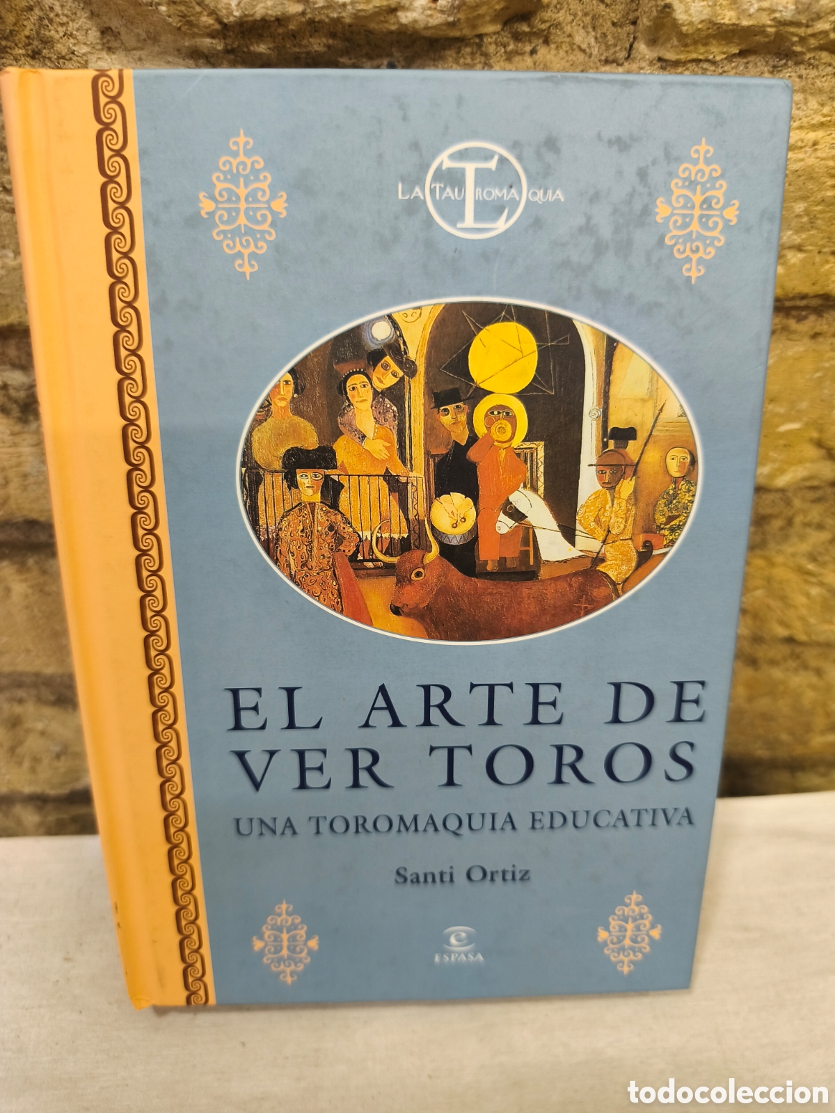 Tauromaquia: N4. EL ARTE DE VER TOROS