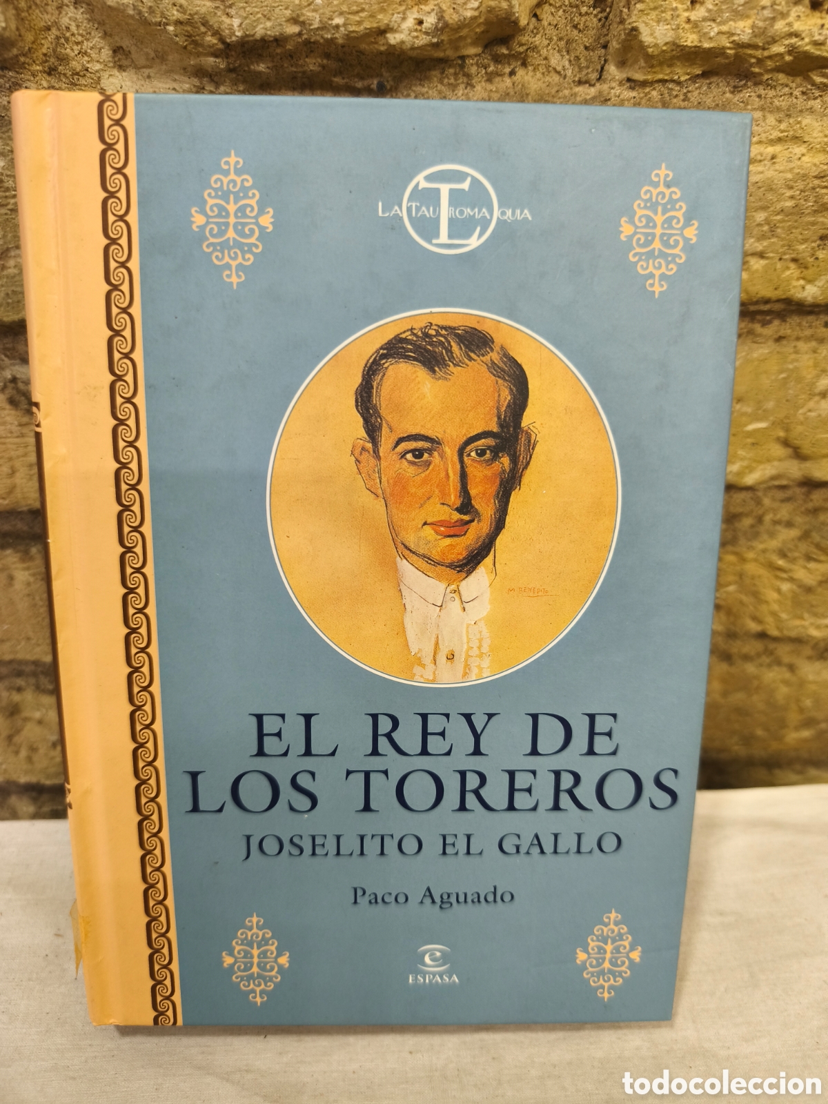 Tauromaquia: N7. EL REY DE LOS TOREROS JOSELITO EL GALLO