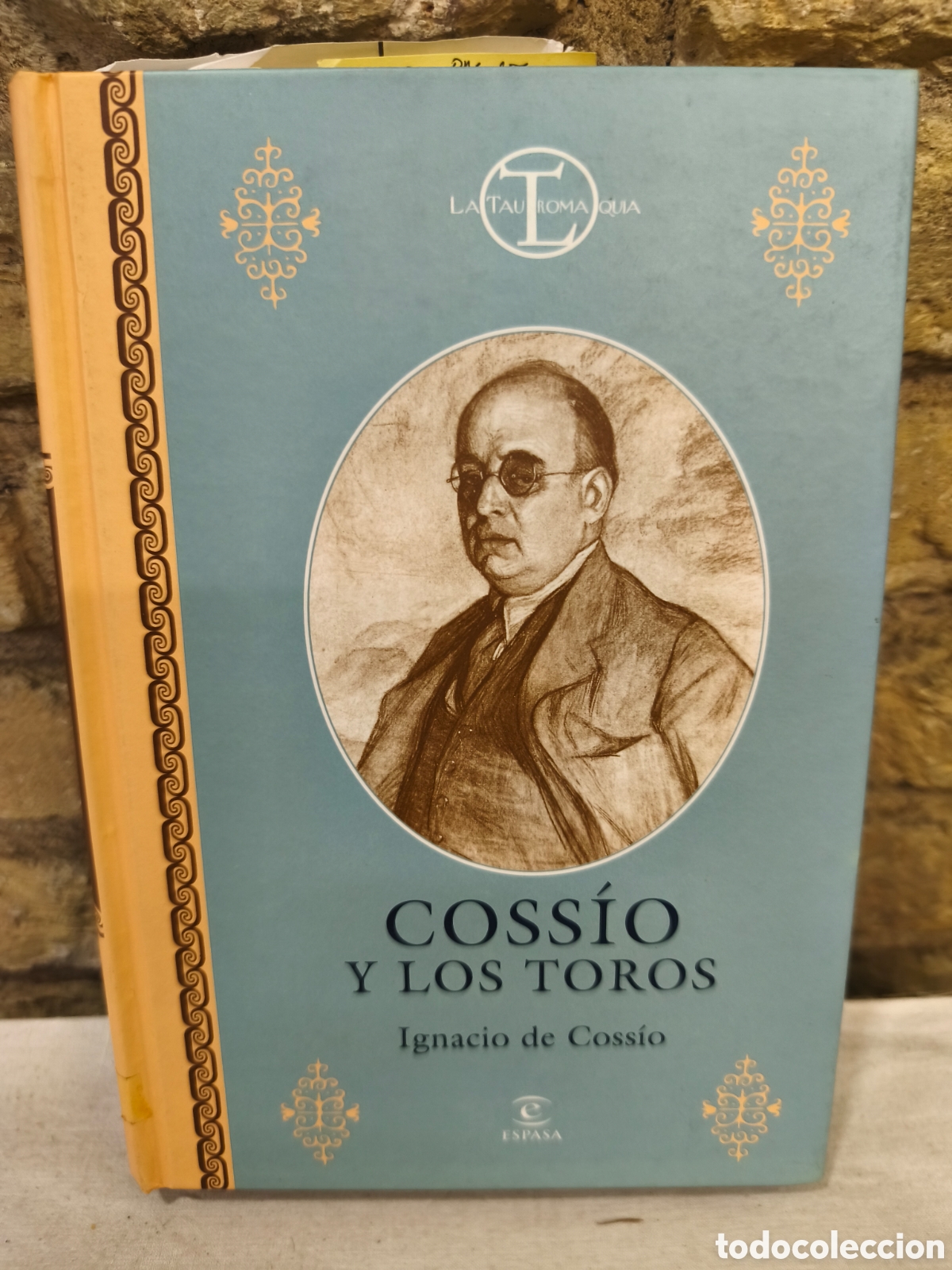 Tauromaquia: N11. coss&iacute;o Y LOS TOROS Ignacio de Coss&iacute;o