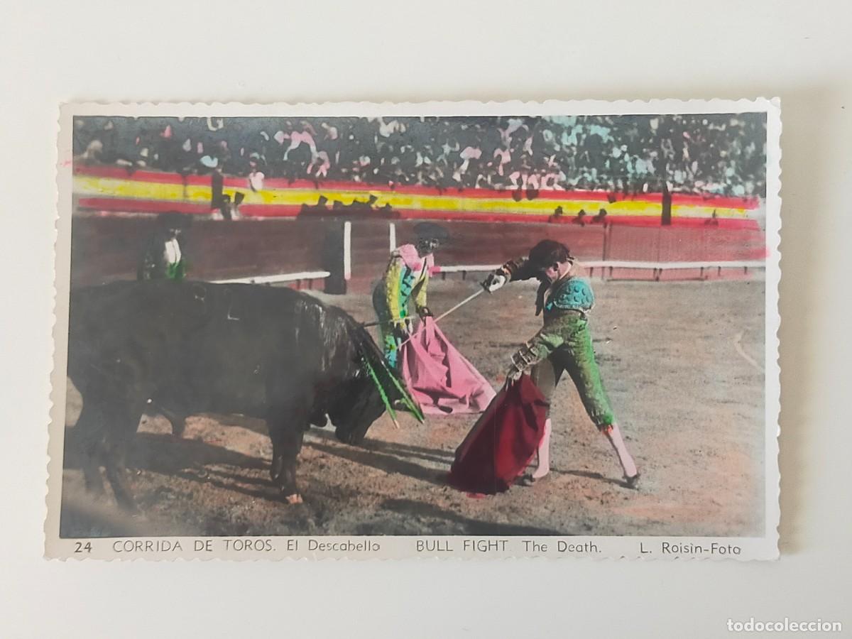 Stierkampf: Tarjeta Postal. Corrida de Toros: EL DESCABELLO - Foto L. Roisin - S/C