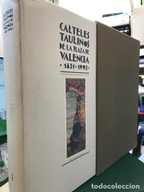 Tauromaquia: Libro Carteles Taurinos de la Plaza de Valencia 1831-1992 - en caja