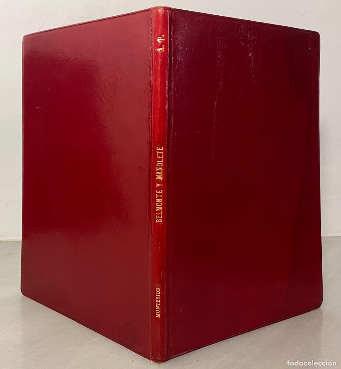 Tauromaquia: MARQU&Eacute;S DE MONTESI&Oacute;N. Belmonte y Manolete 1949. Dedicado por autor a &Aacute;ngel Peralta.