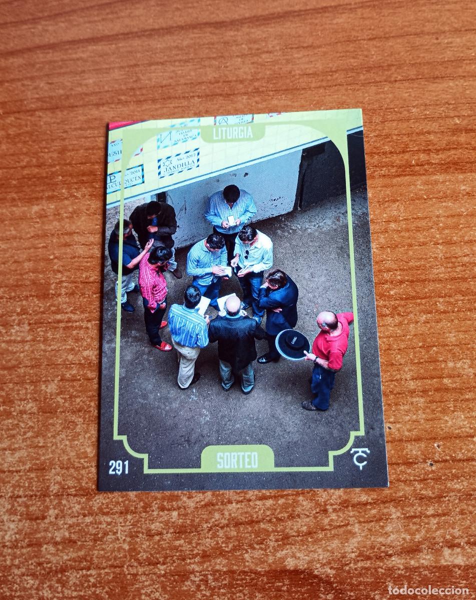 Tauromaquia: Cromo Taurocromos 2026 - N&ordm; 291 - Liturgia - Sorteo