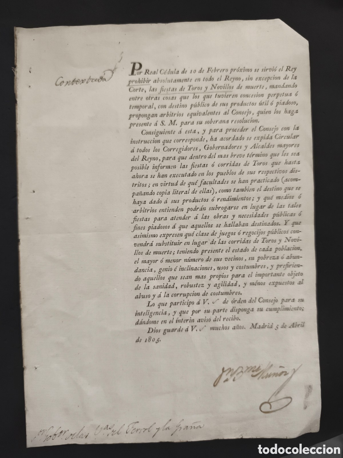 Tauromaquia: 1805- por real C&eacute;dula El rey prohibe las fiestas de toros y novillos