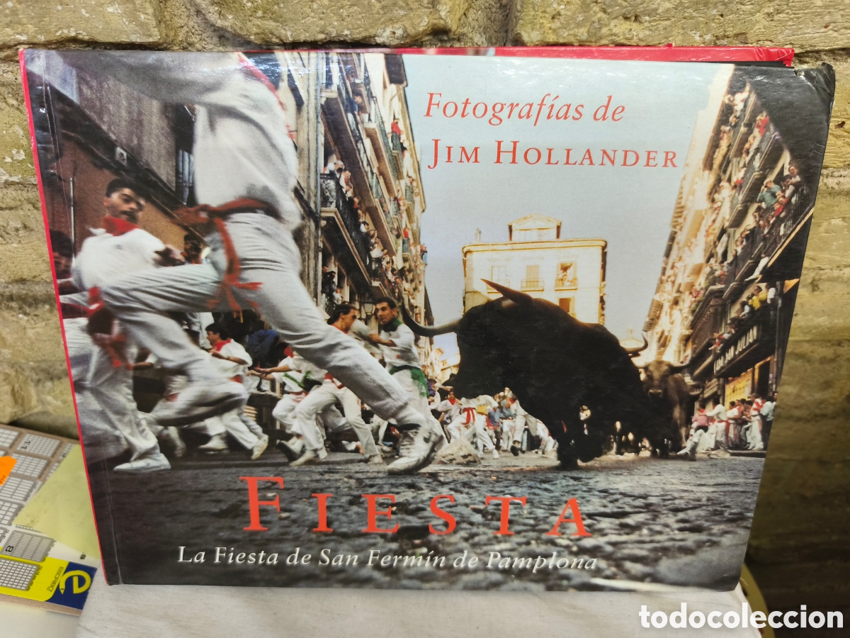 Tauromaquia: La Fiesta de San Fermin de Pamplona, Fotografias de JIM HOLLANDER
