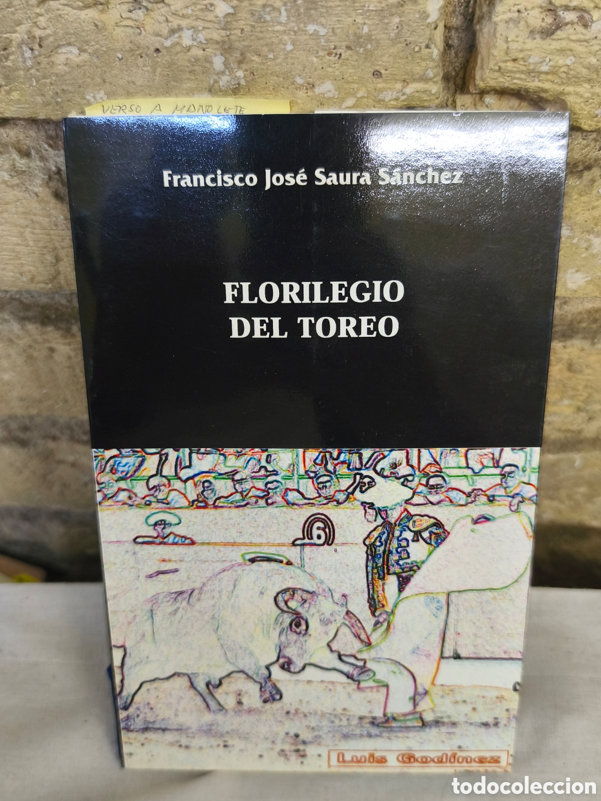 Tauromaquia: FLORILEGIO DEL TOREO